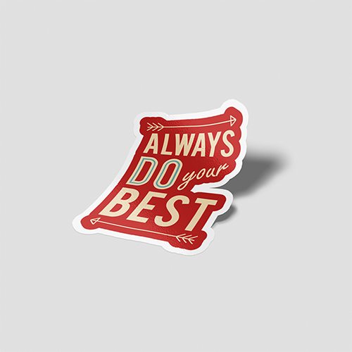 Always Do Your Best