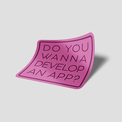Do You Wann Develop An App