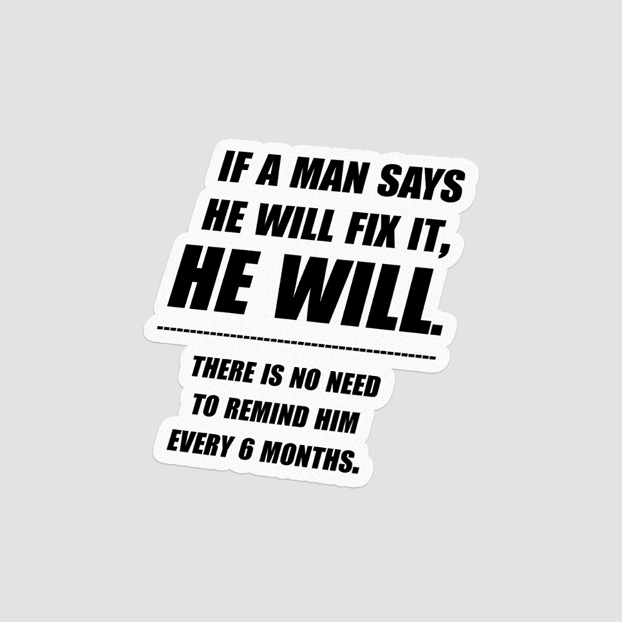 If A Man Says