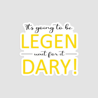 Legen Wait For It Dary Color