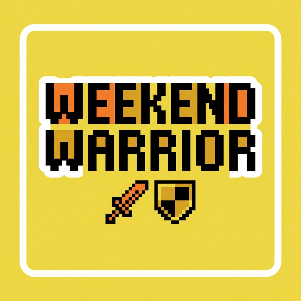 Weekend warrior quote