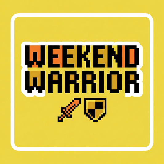 Weekend warrior quote